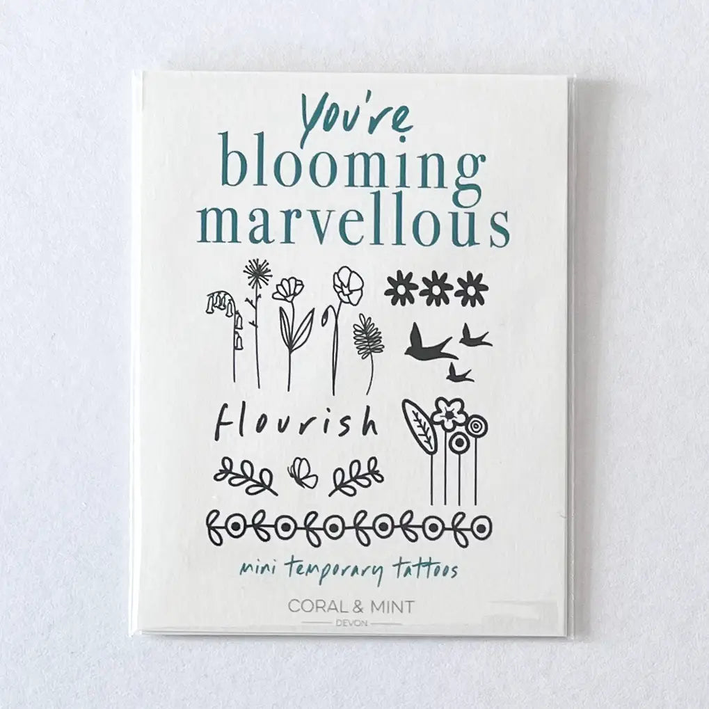 You'Re Blooming Marvellous- Temporary Tattoos