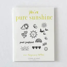 You'Re my Pure Sunshine - Temporary Tattoos